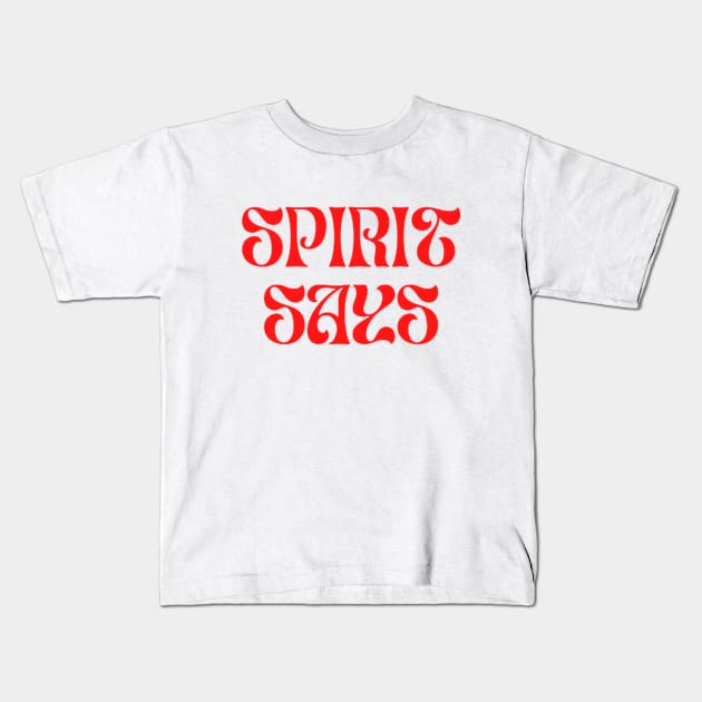 "Spirit Says" on Unisex Softstyle T-Shirt Kids T-Shirt by Sonoran Mystic Tarot